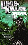 Liege-Killer by Christopher Hinz