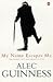 My Name Escapes Me : The Diary of a Retiring Actor