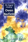 The Magical World of Owen Barfield
