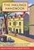 The Inklings Handbook: The Lives, Thought and Writings of C.S. Lewis, J.R.R. Tolkien, Charles Williams, Owen Barfield and Their Friends