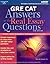 GRE CAT: Answers to the Real Essay Questions