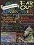 Far Out Adventures: The Bes...