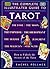 The Complete Illustrated Guide to Tarot: How to Unlock the Secrets of the Tarot
