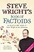 Steve Wright's Book of Factoids
