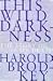 This Wild Darkness: The Story of My Death