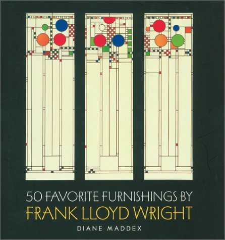 50 Favorite Furnishings By Frank Lloyd Wright (Hardcover)