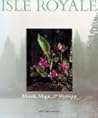 Isle Royale: Moods, Magic & Mystique Isle Royale: Moods, Magic & Mystique