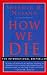 How We Die