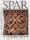 Spar (Volume 1) (Iowa Poetry Prize)