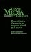 Global Media Economics: Commercialization, Concentration and Integration of World Media Markets