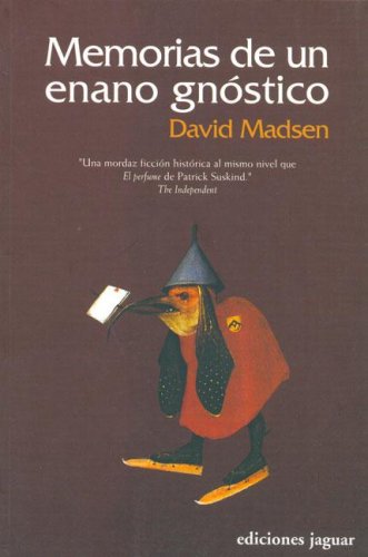 Portada de MEMORIAS DE UN ENANO GNOSTICO, de David Madsen