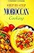 Step By Step Moroccan Cooking