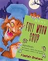 Full Moon Soup