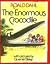 The Enormous Crocodile by Roald Dahl