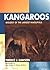 Kangaroos: Biology of the Largest Marsupials (Comstock/Cornell Paperbacks)