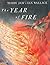 The Year of Fire