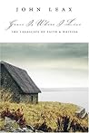 Grace Is Where I Live: The Landscape of Faith & Writing Grace Is Where I Live: The Landscape of Faith & Writing