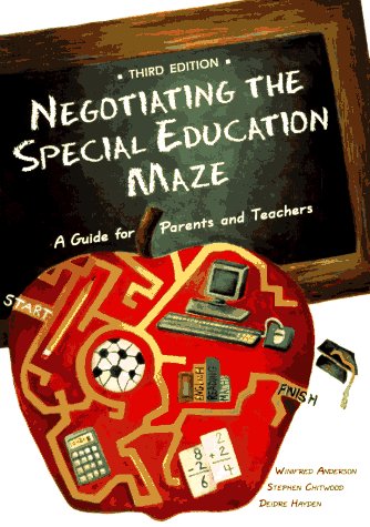 Negotiating the Special Education Maze: A Guide for Parents & Teachers (Paperback)