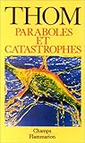 Paraboles et catastrophes