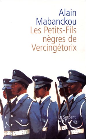 Les Petits-Fils nègres de Vercingétorix (Paperback)