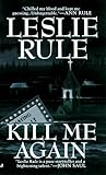 Kill Me Again Kill Me Again