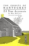 The Ghosts of Nantucket by Blue Balliett