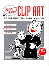 Mostly Happy Clip Art of the 30'S, 40'S, and 50's: Scan, Photocopy, Stat Mostly Happy Clip Art of the 30'S, 40'S, and 50's: Scan, Photocopy, Stat