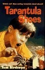 Tarantula Shoes (Paperback)