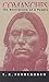 Comanches: The Destruction of a People