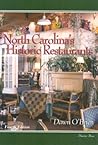 North Carolina's Historic Restaurants and Their Recipes North Carolina's Historic Restaurants and Their Recipes