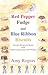 Red Pepper Fudge and Blue Ribbon Biscuits: Favorite Recipes and Stories from North Carolina State Fair Winners