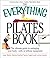 The Everything Pilates Book...
