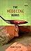 The Medicine Burns by Adam Klein