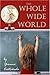 The Whole Wide World