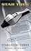 Three (Star Trek: Stargazer...