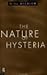 The Nature of Hysteria