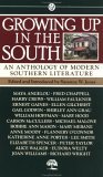 Growing Up in the South: An Anthology of Modern Southern Literature