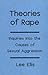 Theories Of Rape: Inquiries...
