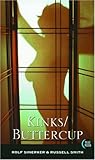 Kinks / Buttercup Kinks / Buttercup