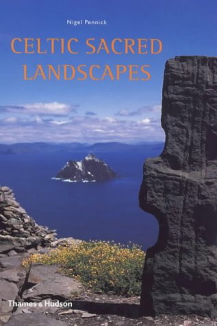 Celtic Sacred Landscapes (Paperback)