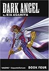 Dark Angel: Book Four (Dark Angel, #4)