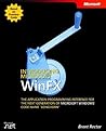 Introducing WinFX(TM) The Application Programming Interface for the Next Generation of Microsoft Windows Code Name Longhorn Introducing WinFX(TM) The Application Programming Interface for the Next Generation of Microsoft Windows Code Name Longhorn