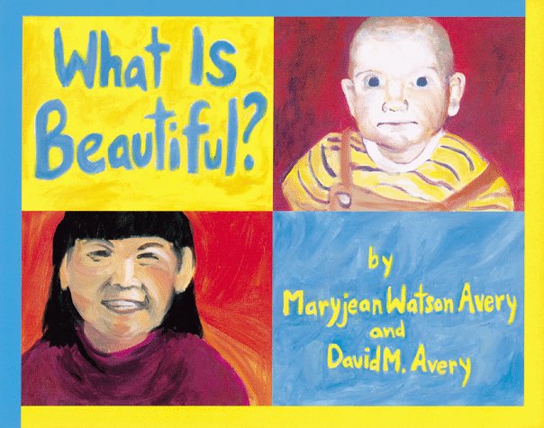 What Is Beautiful? (Hardcover)