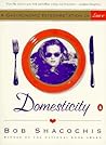 Domesticity: A Ga...