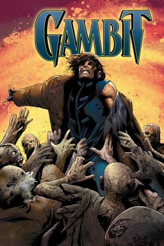 Astonishing X-Men: Gambit, Vol. 2 - Hath No Fury (Paperback)