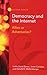 Democracy and the Internet: Allies or Adversaries? (Wilson Forum)