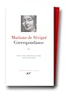 Correspondance, tome III Septembre 1680 - Avril 1696 (French Edition) Bibliotheque de la Pleiade