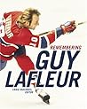 Remembering Guy Lafleur