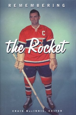 Remembering the Rocket: A Celebration (Hardcover)