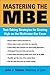 Mastering the MBE: Test Taking Strategies for Scoring High on the Multistate Bar Exam (Legal Survival Guides)